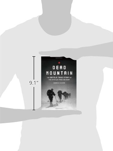 Dead Mountain: The Untold True Story of the Dyatlov Pass Incident