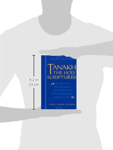 JPS TANAKH: The Holy Scriptures (blue): The New JPS Translation according to the Traditional Hebrew Text