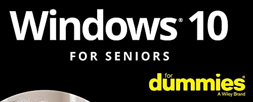 Windows 10 For Seniors For Dummies