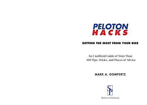 Peloton Hacks: Getting the Most From Your Bike