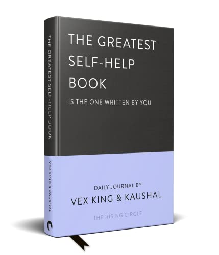 The Greatest Self-Help Book (is the one written by you): A Daily Journal for Gratitude, Happiness, Reflection and Self-Love