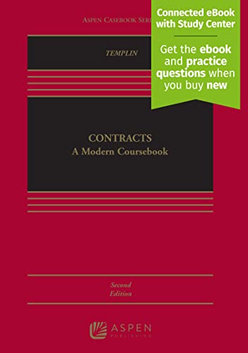 Contracts: A Modern Coursebook [Connected eBook with Study Center] (Aspen Casebook)