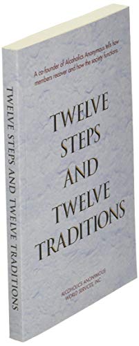 Twelve Steps and Twelve Traditions