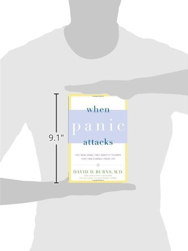 When Panic Attacks: The New, Drug-Free Anxiety Therapy That Can Change Your Life