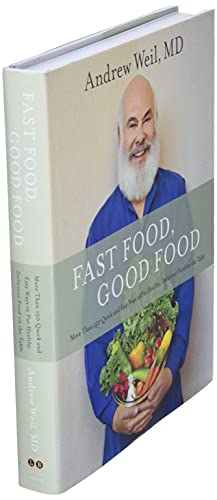 Fast Food, Good Food: More Than 150 Quick and Easy Ways to Put Healthy, Delicious Food on the Table