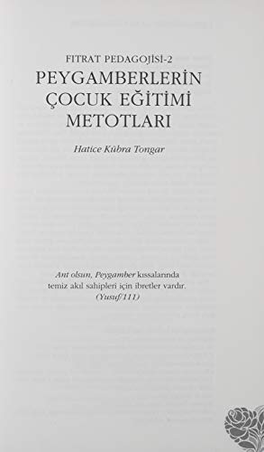 Peygamberlerin Çocuk Eğitimi Metotları: Fıtrat Pedagojisi 2 (Turkish Edition)