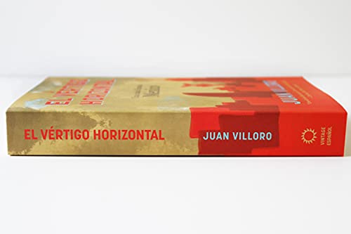 El vértigo horizontal / Horizontal Vertigo (Spanish Edition)