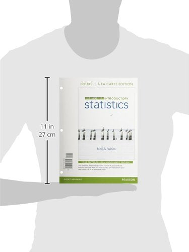 Introductory Statistics, Books a la Carte Edition