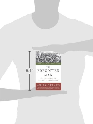 The Forgotten Man: A New History of the Great Depression