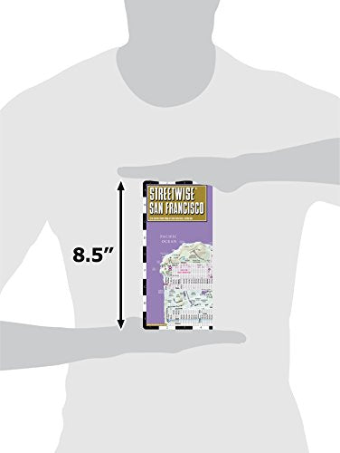 Streetwise San Francisco Map - Laminated City Center Street Map of San Francisco, California - Folding pocket size travel map with BART map, MUNI lines, bus routes