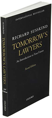 Tomorrow's Lawyers: An Introduction To Your Future