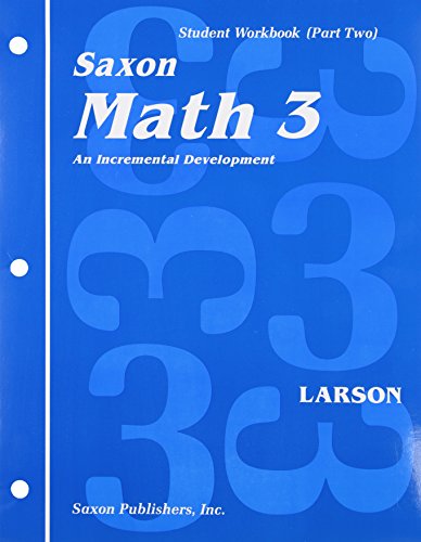 Math 3: An Incremental Development Set: Student Workbooks, part one and two plus flashcards (Saxon math, grade 3)