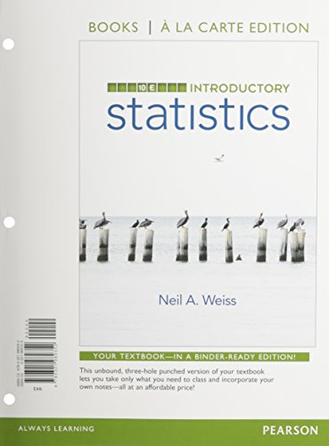 Introductory Statistics, Books a la Carte Edition