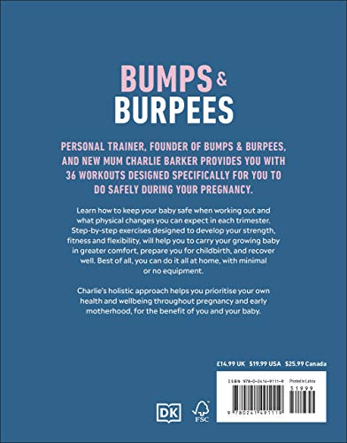 Bumps and Burpees: Your Guide to Staying Strong, Fit and Happy Throughout Pregnancy