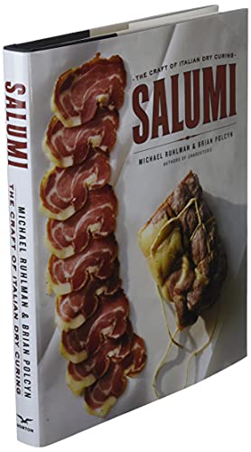 Salumi: The Craft of Italian Dry Curing