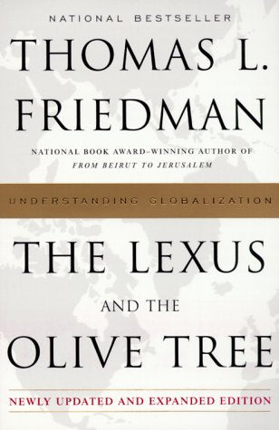 The Lexus and the Olive Tree: Understanding Globalization