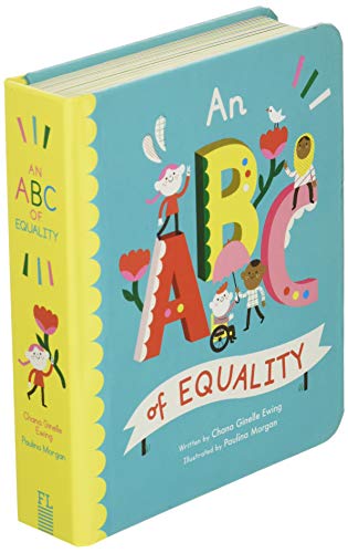 An ABC of Equality (Volume 1) (Empowering Alphabets, 1)