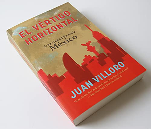 El vértigo horizontal / Horizontal Vertigo (Spanish Edition)