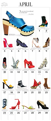 365 Days of Shoes Picture-A-Day Wall Calendar 2022: A Year of Gorgeous, Chic, Sexy, Classic, and Avant Garde Footwear.