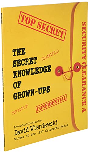 The Secret Knowledge of Grown-Ups