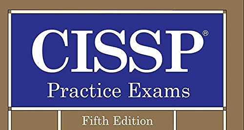 Cissp Practice Exams, Fifth Edition