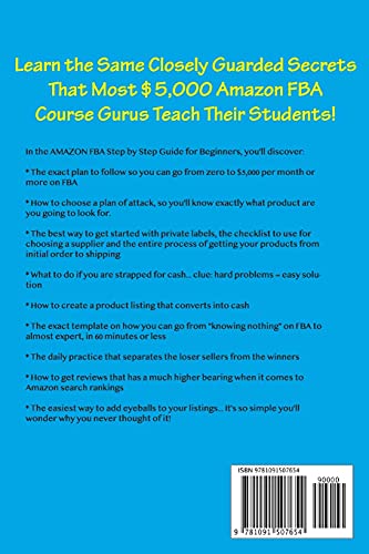 AMAZON FBA: A Beginners Guide To Selling On Amazon, Making Money And Finding Products That Turns Into Cash (Fulfillment by Amazon Business)