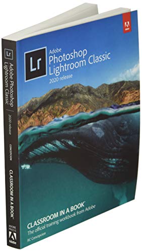 Adobe Photoshop Lightroom Classic Classroom in a Book (2020 release)