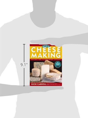 Home Cheese Making: Recipes for 75 Homemade Cheeses