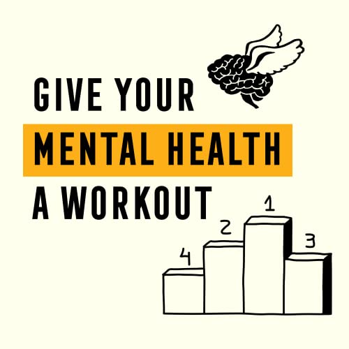 Mental Health Journal for Men: Creative Prompts, Practices, and Exercises to Bolster Wellness