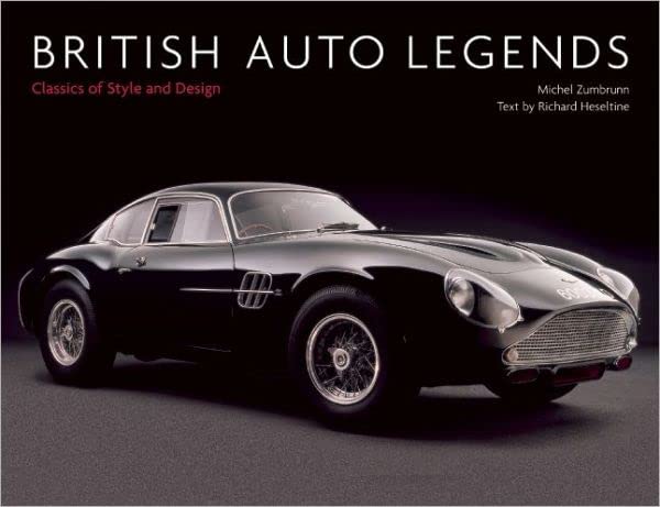 British Auto Legends: Classics of Style and Design