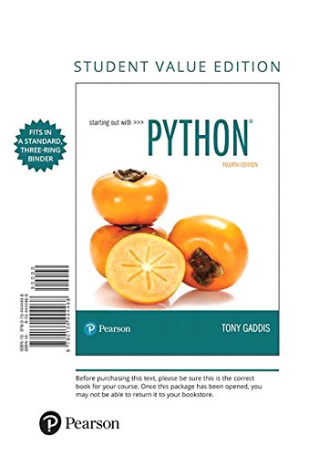 Starting Out with Python, Student Value Edition