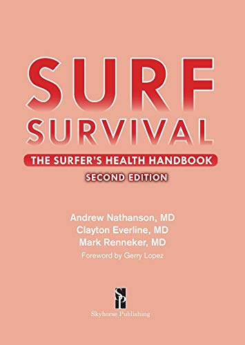 Surf Survival: The Surfer's Health Handbook