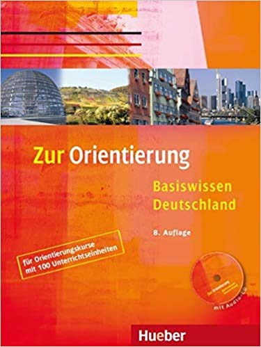 ZUR ORIENTIERUNG.Lehrbuch (Libro+CD) (German Edition)