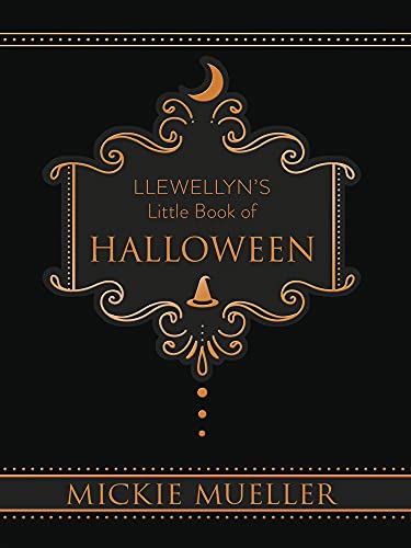 Llewellyn's Little Book of Halloween (Llewellyn's Little Books, 6)