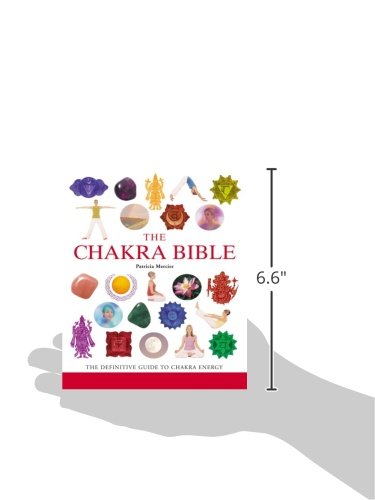 The Chakra Bible: The Definitive Guide to Working with Chakras (Volume 11) (Mind Body Spirit Bibles)