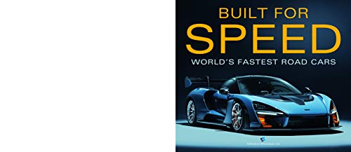 Built for Speed: The World's Fastest Road Cars