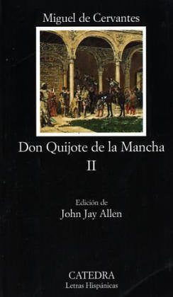 Don Quijote de la Mancha, Vol. 2 (Letras Hispanicas) (Spanish Edition)