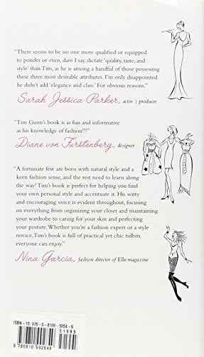 Tim Gunn: A Guide to Quality, Taste and Style (Tim Gunn's Guide to Style)