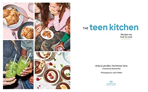 The Teen Kitchen: Recipes We Love to Cook [A Cookbook]