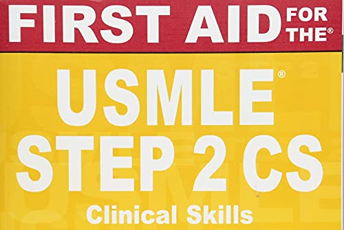 First Aid for the USMLE Step 2 CS, Sixth Edition