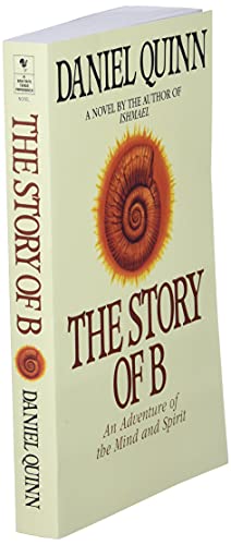 The Story of B (Ishmael Series)