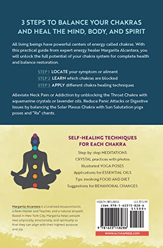 Chakra Healing: A Beginner's Guide to Self-Healing Techniques that Balance the Chakras