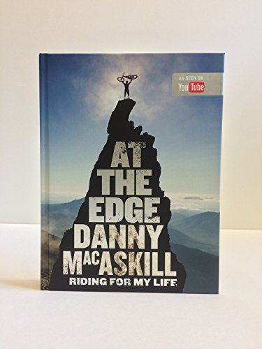 At the Edge: Riding for My Life