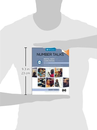 Number Talks Common Core Edition, Grades K-5: Helping Children Build Mental Math and Computation Strategies