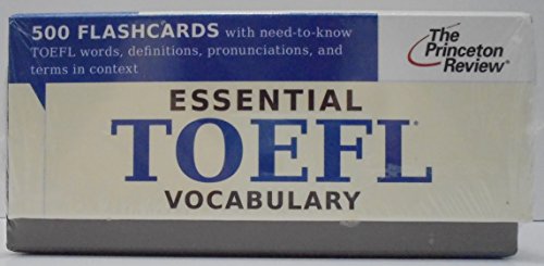 Essential TOEFL Vocabulary (flashcards): 500 Flashcards with Need-to-Know TOEFL Words, Definitions, Pronunciations, and Terms in Context (College Test Preparation)