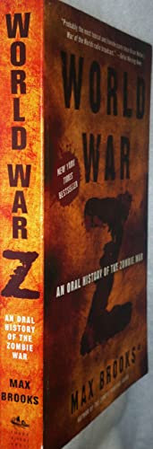 World War Z: An Oral History of the Zombie War