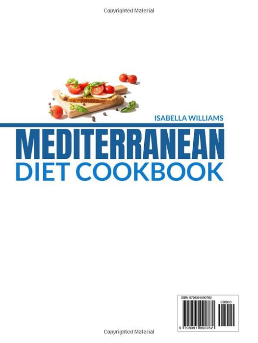 Mediterranean Diet Cookbook for Beginners: 1800+ Days of Amazing Mouthwatering Healthy Recipes | Build Healthy Habits, Living and Eating Well Every Day | FULL COLOR EDITION