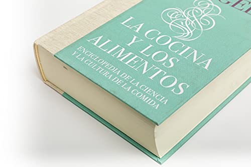 La cocina y los alimentos: Enciclopedia de la ciencia y la cultura de la comida / On Food and Cooking (Spanish Edition)