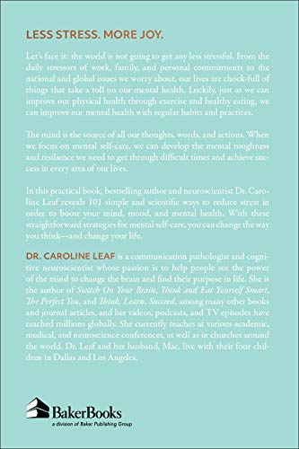 101 Ways to Be Less Stressed: Simple Self-Care Strategies to Boost Your Mind, Mood, and Mental Health