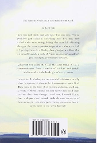 What God Said: The 25 Core Messages of Conversations with God That Will Change Your Life and th e World